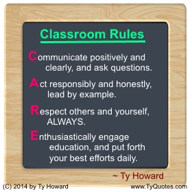 Ty Howard Quote for Educators, Teachers. Class Rules.